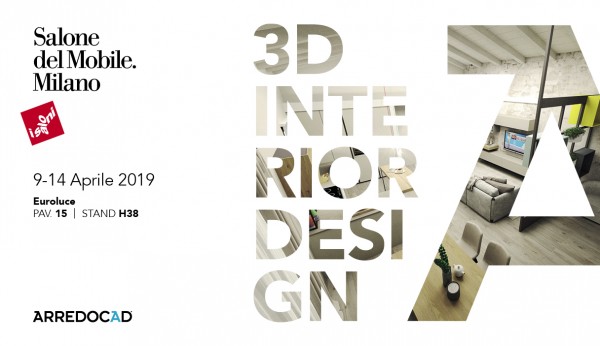 Salone del Mobile di Milano - Euroluce 2019. Vieni a scoprire il nuovo motore di rendering di ArredoCAD!